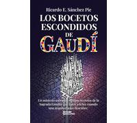 Los bocetos escondidos de Gaudí
