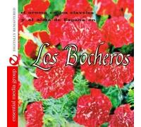 Los Bocheros - El Aroma En Los Claveles Y El Alma De Espana En Lo
