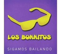 Los Bonnitos - Sigamos Bailando