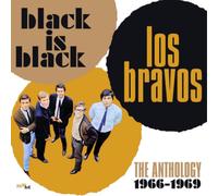 Los Bravos Black Is Black: The Anthology 1966-1969 (CD) Album