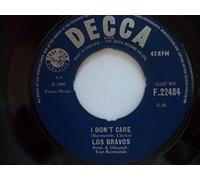 Los Bravos - I DON'T CARE 7 INCH (7" VINYL 45) UK DECCA 1966