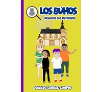 Los Búhos: Resuelve sus misterios: 1