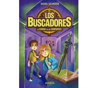 Los buscadores 2. La espada de las serpientes: Libro 2