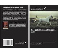 Los caballos en el Imperio asirio