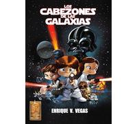 LOS CABEZONES DE LA GALAXIA Integral