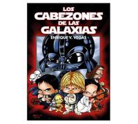 LOS CABEZONES DE LA GALAXIAS