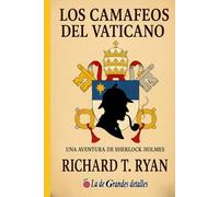 Los Camafeos del Vaticano: Una aventura de Sherlock Holmes