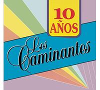 Los Caminantes - 10 Anos