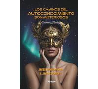 Los caminos del autoconocimiento: 01