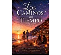 Los Caminos del Tiempo