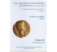 Los campamentos romanos en hispania (27 a.C.-192 d.C): el abastecimiento de mone