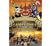 Los Campeones de la Lucha Libr - Los Campeones de la Lucha Libr