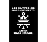 LOS CAMPEONES SAGA COMPLETA