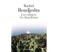 Los campos de chumberas / Fields of prickly pear