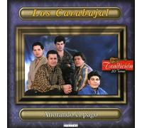 Los Carabajal - Anorando El Pago