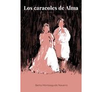 Los caracoles de Alma