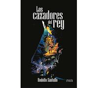 Los Cazadores del Rey
