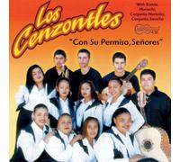 Los Cenzontles - Con Su Permiso Senores
