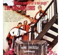 Los Chalchaleros - Quiero Nombrar A Mi Pago