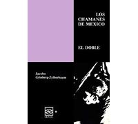 Los Chamanes de México 7