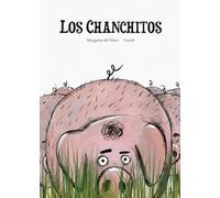 Los chanchitos/ Little Pigs