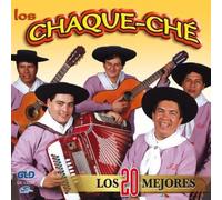 Los Chaque Che - Los Mejores 20