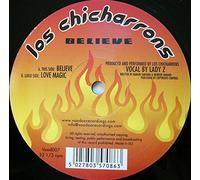 Los Chicharrons - Believe