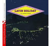 Los Choros Latinos - Latin Holiday (Johnny Kitchen Presents Los Choros