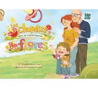 Los chupetes que se convirtieron en flores: 0