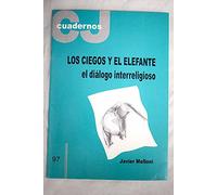 Los ciegos y el elefante: el diálogo interreligioso