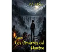 Los Cimientos del Hambre