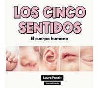 Los cinco sentidos: Early Science Reader/Primer lector de ciencias