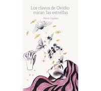 Los clavos de Ovidio miran las estrellas: 13
