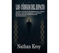 Los Códigos del Espacio