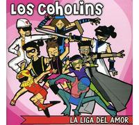 Los Coholins - La Liga Del Amor