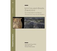 Los Collados (Jaulín, Zaragoza). Un establecimiento del Bronce Antiguo en el valle del río Huerva: 58