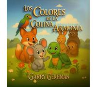 Los Colores de la Colina Armonia