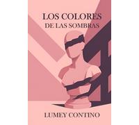 Los colores de las sombras