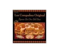 LOS COMPADRES ORIGINAL - Epoca De Oro Del Duo