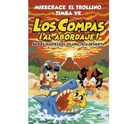 Los Compas ¡Al abordaje!: Somos náufragos en una isla desierta
