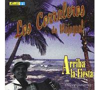 Los Corraleros de Ma - Arriba la Fiesta