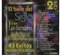 Los Corraleros de Ma - El Baile Del Siglo