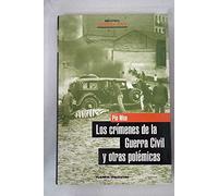 Los crímenes de la guerra civil y otras polémicas