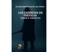 Los crímenes de Trévelin