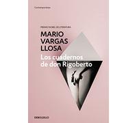 Los cuadernos de Don Rigoberto / The Notebooks of Don Rigoberto