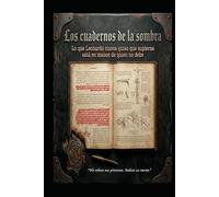 Los Cuadernos De La Sombra
