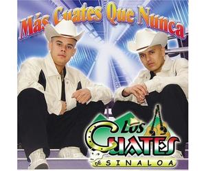 Los Cuates de Sinaloa - Mas Cuates Que Nunca
