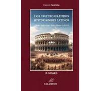 Los cuatro grandes historiadores latinos: César - Salustio - Tito Livio - Tácito