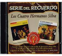Los Cuatro Hermanos Silva - Serie del Recuerdo