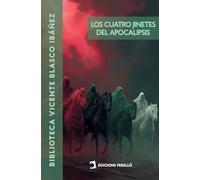 Los cuatro jinetes del apocalipsis: 4